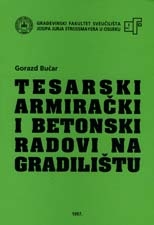 Tesarski, armirački i betonski radovi na gradilištu