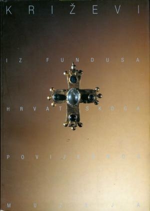Križevi iz fundusa Hrvatskoga povijesnog muzeja 