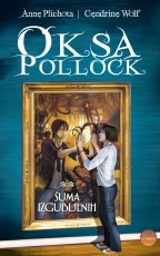 Oksa Pollock : Šuma izgubljenih 