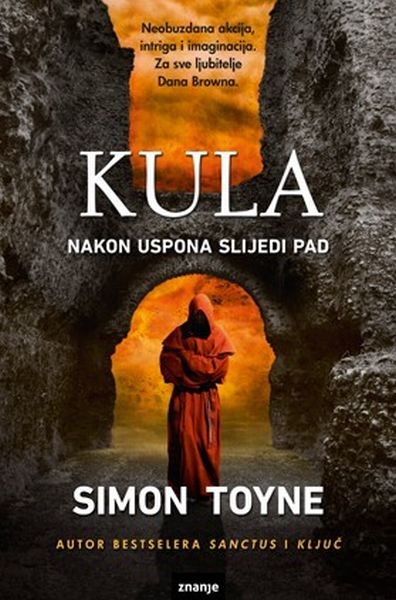 Kula : nakon uspona slijedi pad