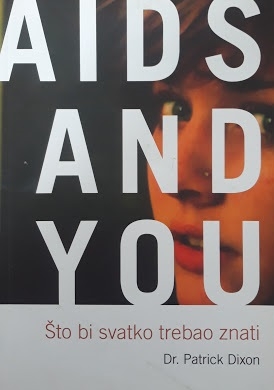 AIDS and you : što bi svatko trebao znati o SIDI