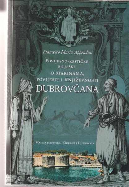 Povijesno-kritičke bilješke o starinama, povijesti i književnosti Dubrovčana
