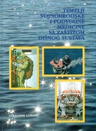 Temelji vojnobrodske i podvodne medicine sa zaštitiom dišnog sustava 