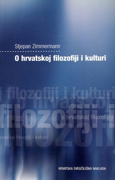 O hrvatskoj filozofiji i kulturi 
