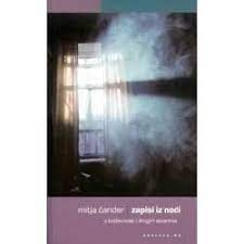 Zapisi iz noći : o književnosti i drugim stvarima 