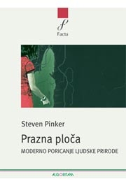Prazna ploča : moderno poricanje ljudske prirode