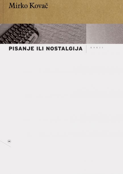 Pisanje ili nostalgija