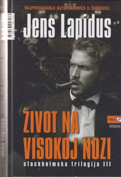 Život na visokoj nozi 