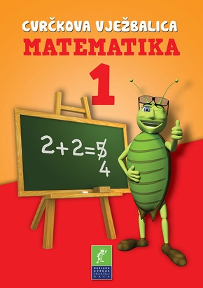 Cvrčkova vježbalica : iz matematike za 1. razred 