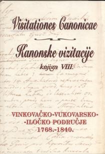 Kanonske vizitacije - Vinkovačko-vukovarsko-iločko područje (8.knjiga)