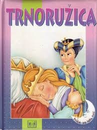 Priče za laku noć - Trnoružica