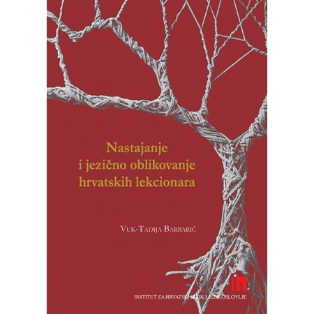 Nastajanje i jezično oblikovanje hrvatskih lekcionara