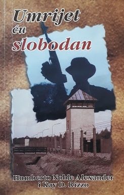 Umrijet ću slobodan