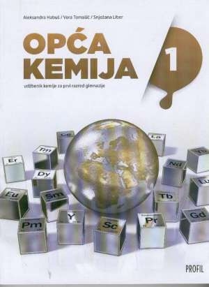Opća kemija 1 : udžbenik za prvi razred gimnazije