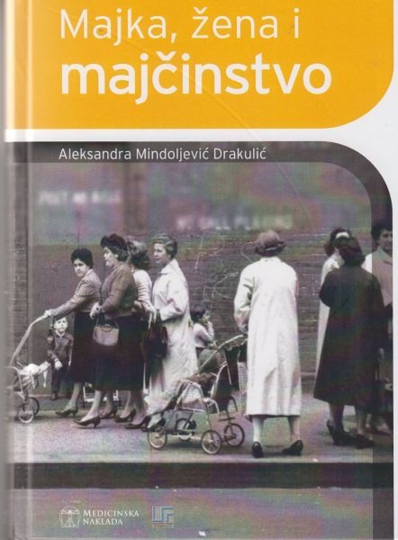 Majka, žena i majčinstvo