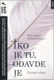 Tko je tu, odavde je : povijest milosti