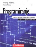 Programiranje - zbirka riješenih zadataka za 2. i 3. razred srednje škole