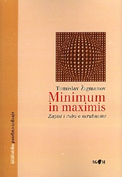 Minimum in maximis : zapisi s ruba o nerubnome