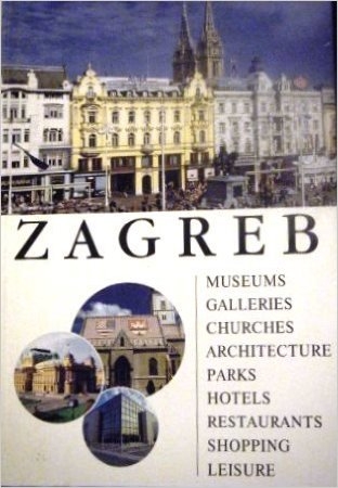 Zagreb - museums, galleries, churches, architecture, parks, hotels, restaurants, shopping, leisure