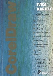 CorelDraw u 10 lekcija : verzije 5 i 6