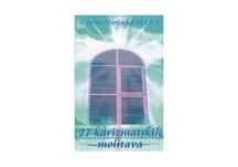 27 karizmatskih molitava