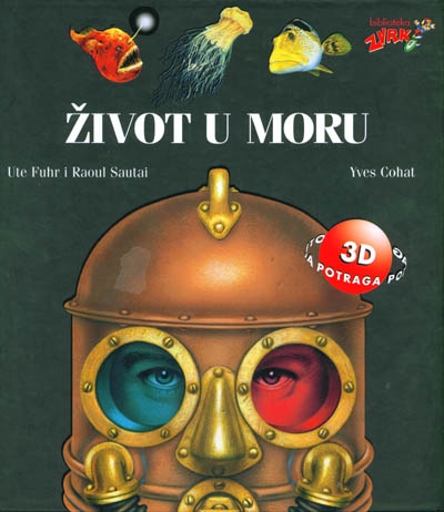 Život u moru + 3D naočale 