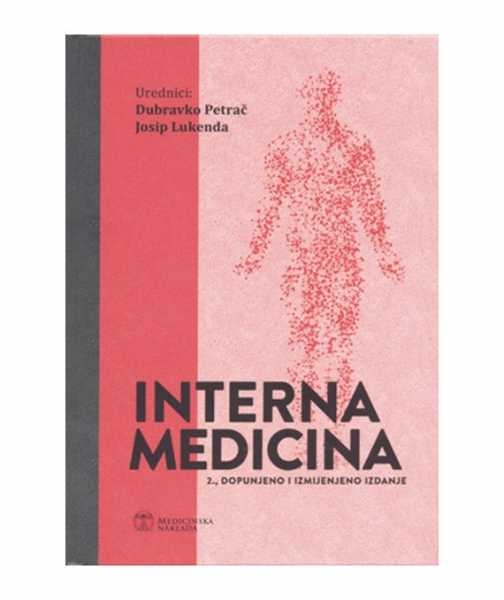 INTERNA MEDICINA, 2. dopunjeno i izmijenjeno izdanje
