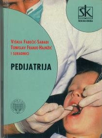 Pedijatrija : za studente Stomatološkog fakulteta