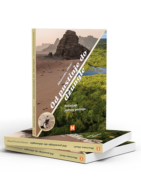 Od pustinje do džungle : doživljaji jednog geologa