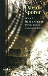 Novi historizam: poetika kulture i ideologija drame