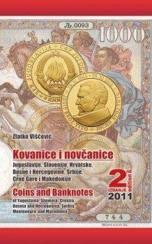 Kovanice i novčanice Jugoslavije, Slovenije, Hrvatske, Bosne i Hercegovine, Srbije, Crne Gore i Makedonije