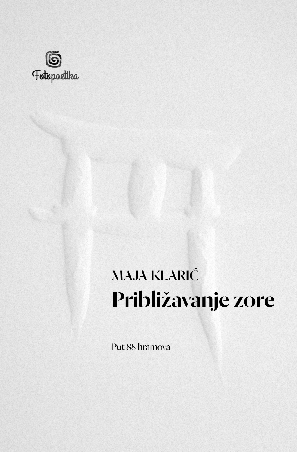 Približavanje zore : Put 88 hramova