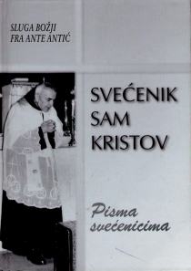 Svećenik sam Kristov : izbor iz pisama svećenicima 