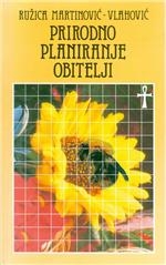 Prirodno planiranje obitelji : simptotermalna metoda (izdanje 2009.)
