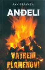 Anđeli - vatreni plamenovi