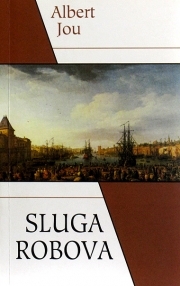 Sluga afričkih robova : životopis sv. Petra Clavera : 1580.-1654.