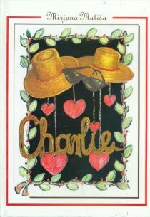 Charlie ili Ti si mi naj