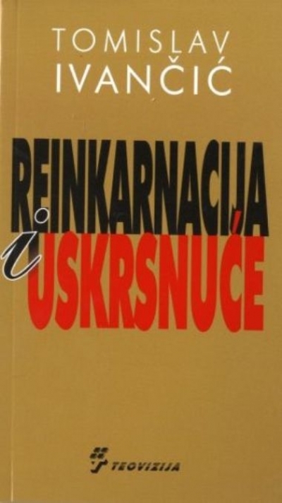 Reinkarnacija i uskrsnuće