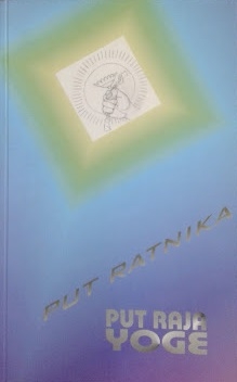 Put ratnika - put raja yoge