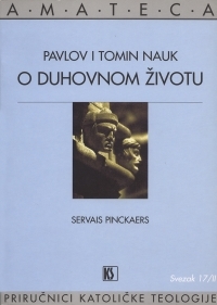 Pavlov i Tomin nauk o duhovnom životu