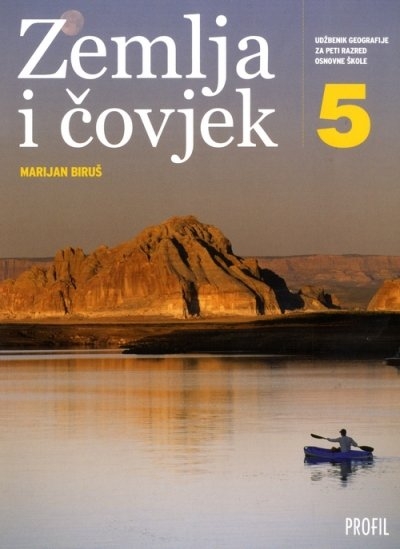 Zemlja i čovjek 5 : udžbenik geografije za peti razred osnovne škole (izdanje 2013.godine)