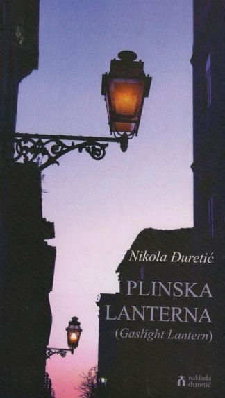 Plinska lanterna = Gaslight lantern