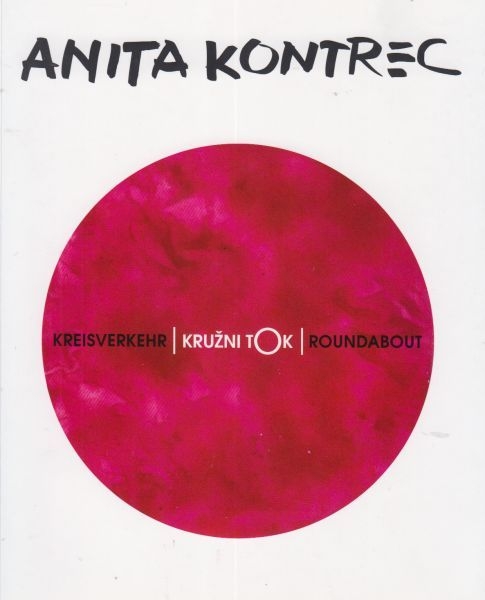 Anita Kontrec: Kružni tok = Kreisverkehr = Roundabout