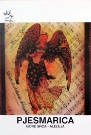 Pjesmarica Gore srca - aleluja ( izdanje 2003.godine )