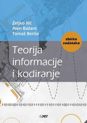 Teorija informacije i kodiranje : zbirka zadataka