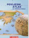 Povijesni atlas za srednje škole