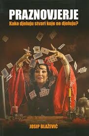 Praznovjerje : kako djeluju stvari koje ne djeluju? 