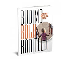 Budimo bolji roditelji