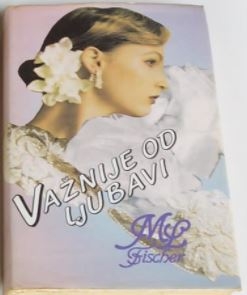 Važnije od ljubavi 2