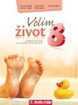 Volim život 8 : udžbenik biologije za 8. razred osnovne škole (izdanje 2011.godine)